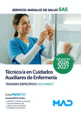 TECNICO /A EN CUIDADOS AUXILIARES DE ENFERMERIA SAS TEMARIO ESPECIFICO VOL 1 2026 2027