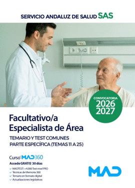 FACULTATIVO /A ESPECIALISTA DE AREA SAS TEMARIO Y TEST PARTE COMUN TEMAS DEL 11 AL 25 2026 2027