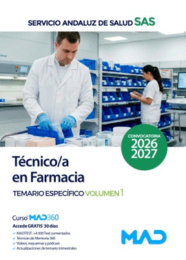TECNICO /A EN FARMACIA SAS TEMARIO ESPECIFICO VOL 01 2026 2027