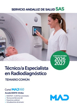 TECNICO /A ESPECIALISTA EN RADIODIAGNOSTICO SAS TEMARIO COMUN 2026 2027