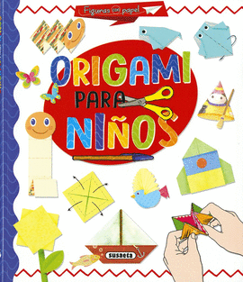 ORIGAMI PARA NIÑOS