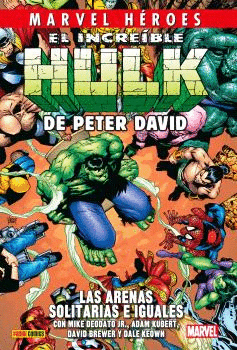 INCREIBLE HULK DE PETER DAVID EL N 07