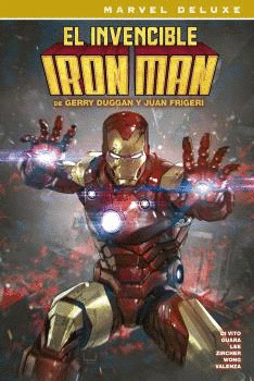 INVENCIBLE IRON MAN DE GERRY DUGGAN Y JUAN FRIGERI LOS