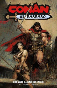 CONAN EL BARBARO N 02 TRES VECES MARCADO PARA MORIR