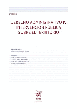 DERECHO ADMINISTRATIVO IV INTERVENCION PUBLICA SOBRE EL TERRITORIO
