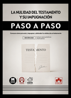 NULIDAD DEL TESTAMENTO Y SU IMPUGNACION PASO A PASO LA