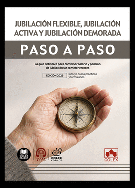 JUBILACION FLEXIBLE JUBILACION ACTIVA Y JUBILACION DEMORADA PASO A PASO