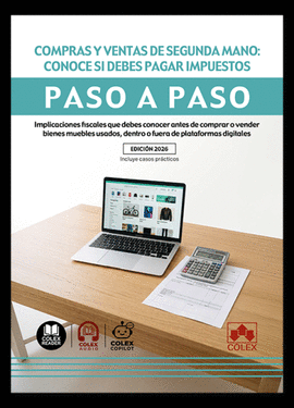 COMPRAS Y VENTAS DE SEGUNDA MANO CONOCE SI DEBES PAGAR IMPUESTOS PASO A PASO
