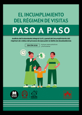 INCUMPLIMIENTO DEL REGIMEN DE VISITAS PASO A PASO