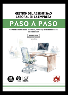 GESTION ABSENTISMO LABORAL EN LA EMPRESA PASO A PASO