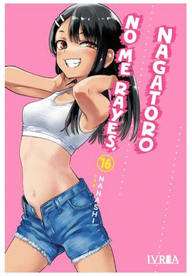 NO ME RAYES NAGATORO N 16