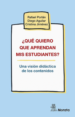 QUE QUIERO QUE APRENDAN MIS ESTUDIANTES UNA VISION DIDACTICA DE LOS CONTENIDOS