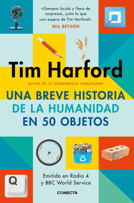 BREVE HISTORIA DE LA HUMANIDAD EN 50 OBJETOS UNA