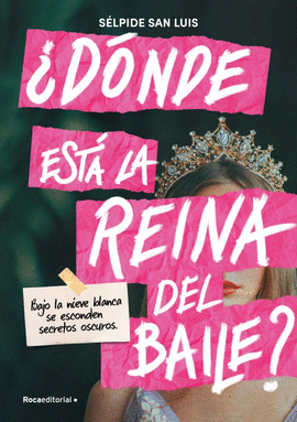 DONDE ESTA LA REINA DEL BAILE