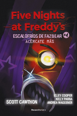 FIVE NIGHTS AT FREDDYS 04 ESCALOFRIOS DE FAZBEAR