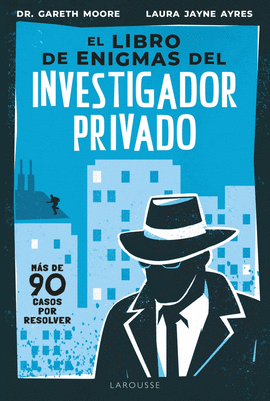 LIBRO DE ENIGMAS DEL INVESTIGADOR PRIVADO EL