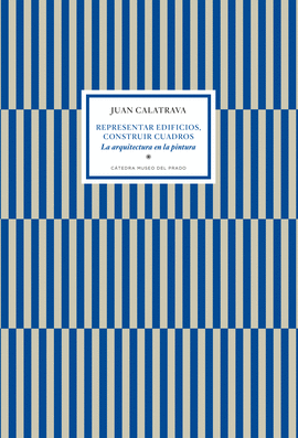 REPRESENTAR EDIFICIOS CONSTRUIR CUADROS