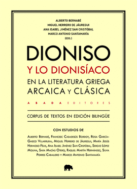 DIONISO Y LO DIONISÍACO EN LA LITERATURA GRIEGA ARCAICA Y CLASICA