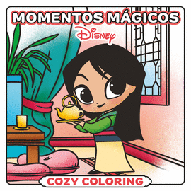 DISNEY MOMENTOS MÁGICOS COZY COLORING