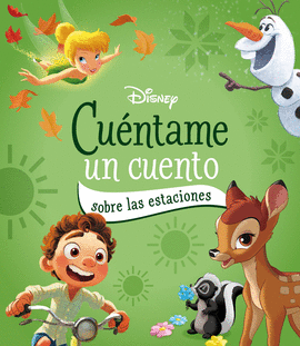 DISNEY CUENTAME UN CUENTO SOBRE LAS ESTACIONES
