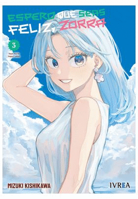 ESPERO QUE SEAS FELIZ ZORRA N 03