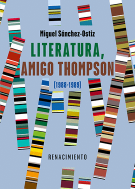 LITERATURA AMIGO THOMPSON (1988-1989)