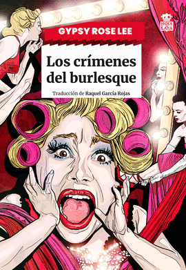 CRIMENES DEL BURLESQUE LOS