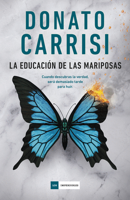 EDUCACION DE LAS MARIPOSAS LA