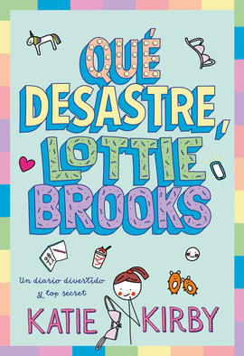QUE DESASTRE LOTTIE BROOKS