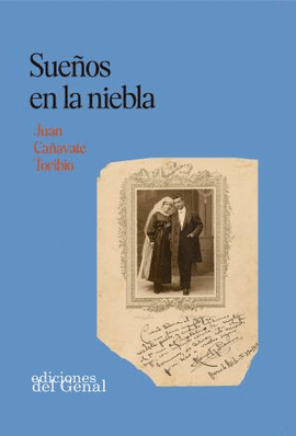 SUEÑOS EN LA NIEBLA