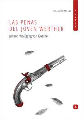PENAS DEL JOVEN WERTHER LAS