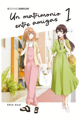UN MATRIMONIO ENTRE AMIGAS N 01
