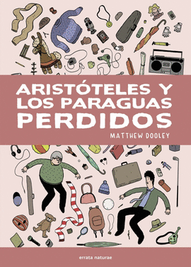 ARISTOTELES Y LOS PARAGUAS PERDIDOS
