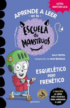 ESCUELA DE MONSTRUOS 21 ESQUELETICO PERO FRENETICO