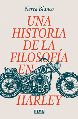 UNA HISTORIA DE LA FILOSOFIA EN HARLEY