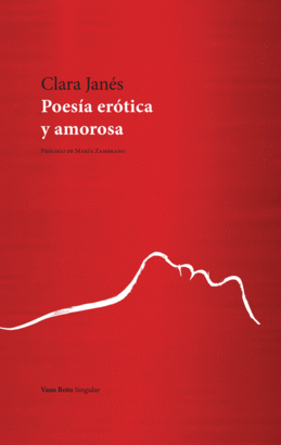 POESIA EROTICA Y AMOROSA