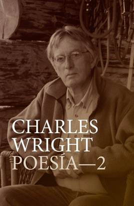 CHARLES WRIGHT POESIA 2