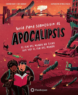 GUIA PARA SOBREVIVIR AL APOCALIPSIS