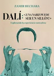 DALI UNA NARIZ PUEDE SER UN SILLON