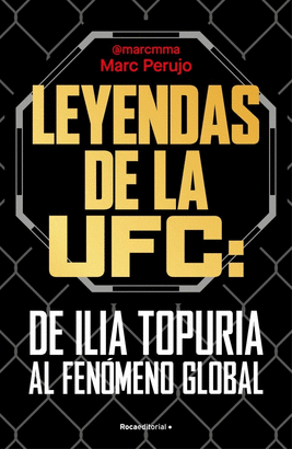 LEYENDAS DE LA UFC DE ILIA TOPURIA AL FENOMENO GLOBAL