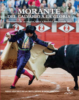 MORANTE DEL CALVARIO A LA GLORIA