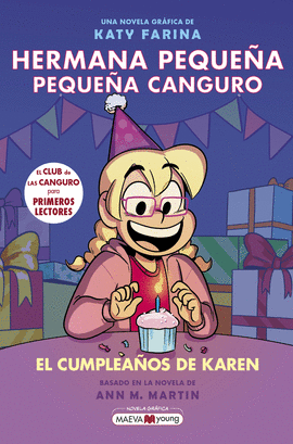 HERMANA PEQUEÑA PEQUEÑA CANGURO 6 EL CUMPLEAÑOS DE KAREN