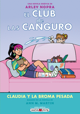 CLUB DE LAS CANGURO EL N 15 CLAUDIA Y LA BROMA PESADA