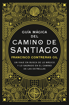 GUIA MAGICA DEL CAMINO DE SANTIAGO