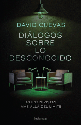 DIALOGOS SOBRE LO DESCONOCIDO