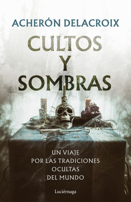 CULTOS Y SOMBRAS