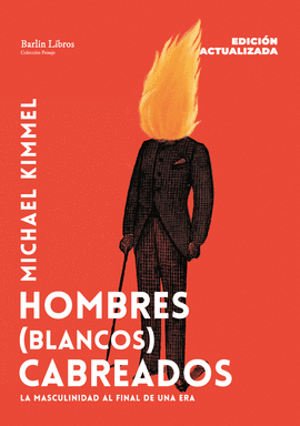 HOMBRES BLANCOS CABREADOS