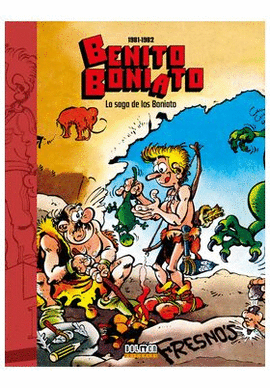 BENITO BONIATO LA SAGA DE LOS BONIATO