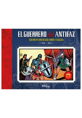 GUERRERO DEL ANTIFAZ EL EDICION 80 ANIVERSARIO N 02