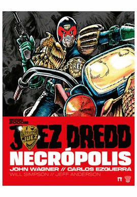JUEZ DREDD NECROPOLIS